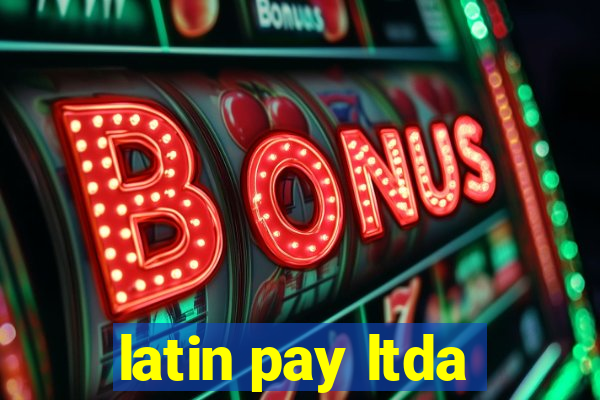 latin pay ltda